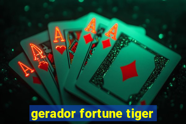 gerador fortune tiger